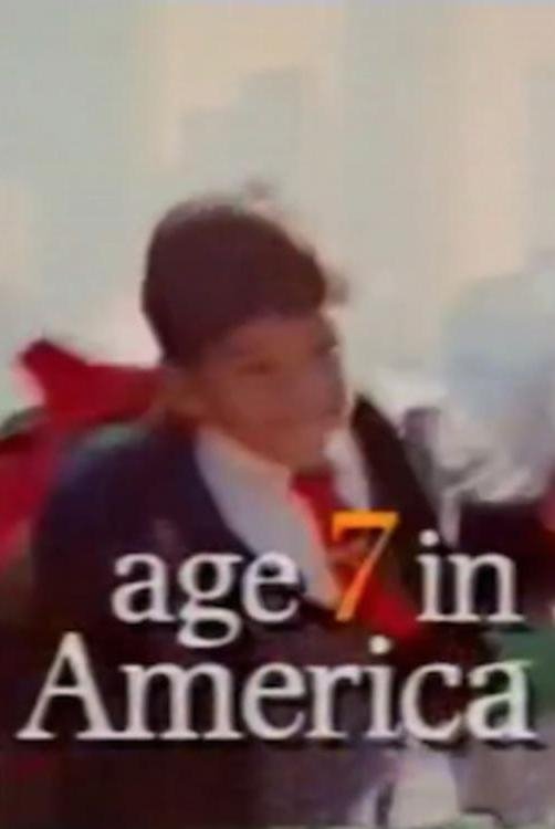 Постер Age 7 in America